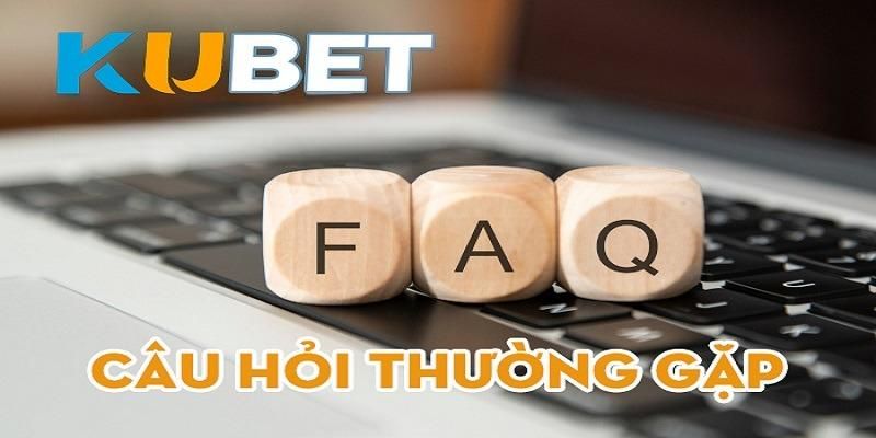 FAQ Kubet88